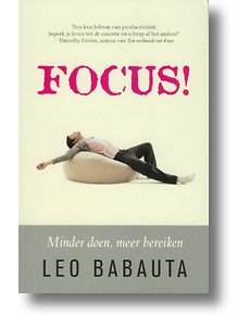 Focus! Leo Babauta
